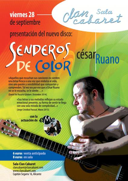 Cesar Ruano: Senderos de color
