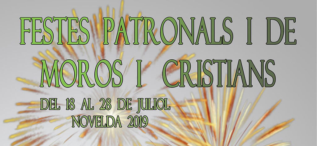 Fiestas patronates y Moros y Cristianos de Novelda