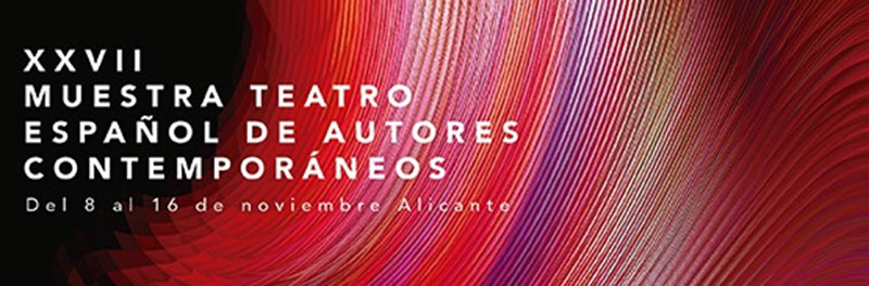 Muestra de Teatro Español de Autores Contemporáneos 2019