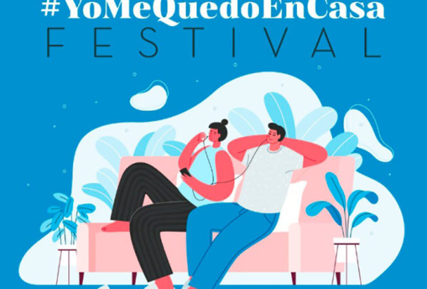 #YoMeQuedoEnCasaFestival