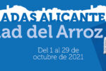 Alicante Ciudad del arroz 2021