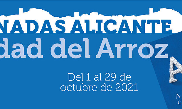 Alicante Ciudad del arroz 2021